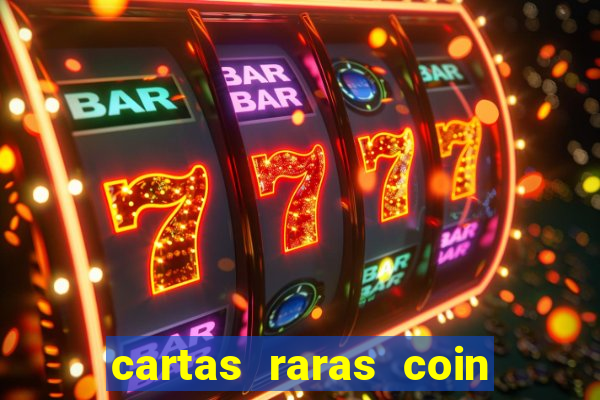 cartas raras coin master 2024